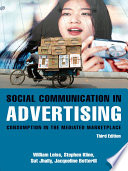 Social communication in advertising : consumption in the mediated marketplace /