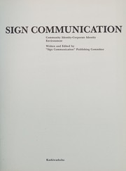 Sign communication : community identity - corporate identity environment /