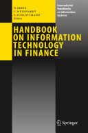 Handbook on information technology in finance /