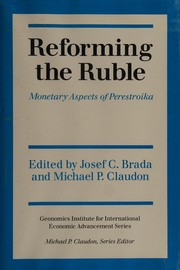 Reforming the ruble : monetary aspects of perestroika /