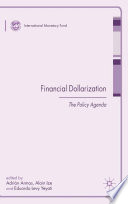 Financial Dollarization : The Policy Agenda /