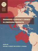 Managing currency crises in emerging markets /