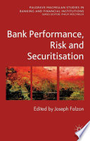 Bank performance, risk and securitisation /