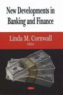 New developments in banking and finance /