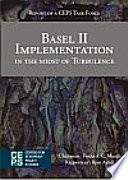 Basel II implementation in the midst of turbulence : CEPS task force report /