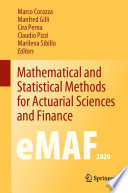 Mathematical and Statistical Methods for Actuarial Sciences and Finance : eMAF2020 /