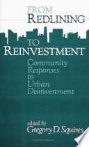 From redlining to reinvestment : community responses to urban disinvestment /