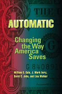 Automatic : changing the way America saves /