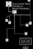 Successful web portals in retail banking /