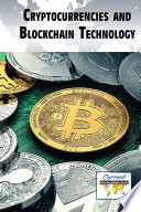 Cryptocurrencies and blockchain technology /