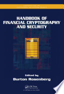 Handbook of financial cryptography and security /