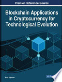 Blockchain applications in cryptocurrency for technological evolution /