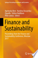 Finance and sustainability : proceedings from the Finance and Sustainability Conference, Wroclaw 2017 /
