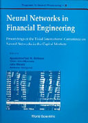 Neural networks in financial engineering : proceedings of the Third International Conference on Neural Networks in the Capital Markets, London, England, 11-13 October 95 /