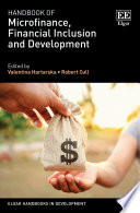 Handbook of microfinance, financial inclusion and development /
