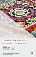 Microfinance institutions : financial and social performance /