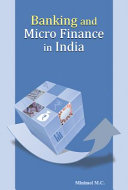 Banking and micro finance in India /