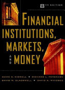 Financial institutions, markets, and money /