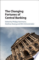 The changing fortunes of central banking /