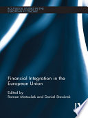 Financial integration in the European Union /