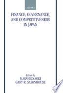 Finance, governance, and competitiveness in Japan  /