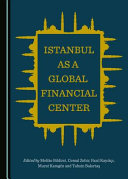Istanbul as a global financial center /