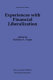 Experiences with financial liberalization /