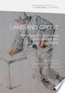 Land and credit : mortgages in the Medieval and early modern European countryside /