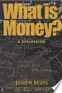 What is money? : a discussion  /
