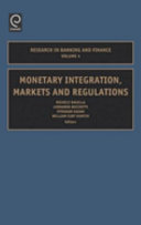 Monetary integration, markets and regulation /