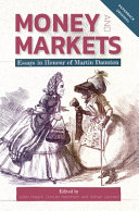 Money and markets : essays in honour of Martin Daunton /