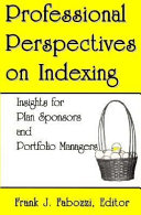 Professional perspectives on indexing /