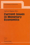 Current issues in monetary economics /
