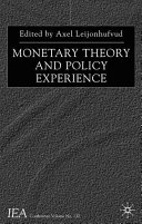 Monetary theory and policy experience /
