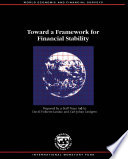 Toward a framework for financial stability /