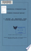 Congressional Oversight Panel December oversight report : a review of Treasury's foreclosure prevention programs.