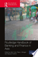 Routledge handbook of banking and finance in Asia /