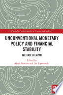 Unconventional monetary policy and financial stability : the case of Japan /