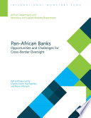 Pan-African banking : opportunities and challenges for cross-border oversight /