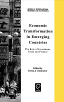 Economic transformation in emerging countries : the role of investment, trade, and finance /