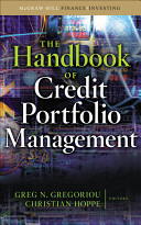 The handbook of credit portfolio management /