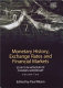 Monetary history, exchange rates and financial markets : essays in honour of Charles Goodhart ; volume two /