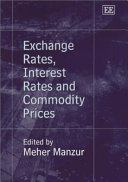 Exchange rates, interest rates, and commodity prices /