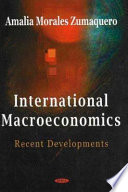 International macroeconomics : recent developments /