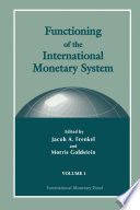 Functioning of the international monetary system /