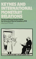 Keynes and international monetary relations /