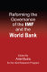 Reforming the governance of the IMF and the World Bank /