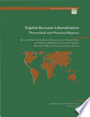 Capital account liberalization : theoretical and practical aspects /