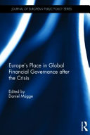 Europe's place in global financial governance after the crisis /