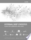 External debt statistics : guide for compilers and users /